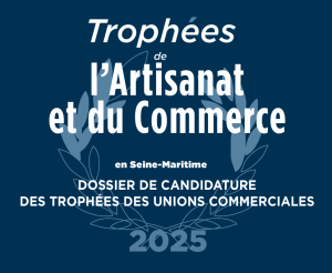 Trophées des Unions Commerciales de la Seine-Maritime 2025