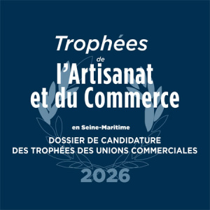 Trophées des Unions Commerciales de la Seine-Maritime 2026